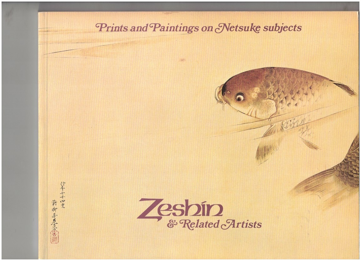 Image for An Exhibition of Prints and Paintings on Netsuke Subjects by Zeshin & Related Artists, 28 June - 14 July 1978