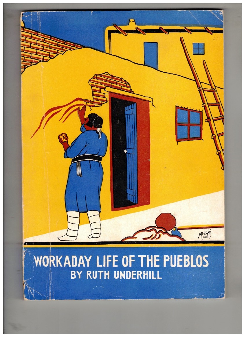 Image for Workaday Life of the Pueblos