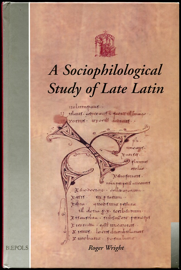 A Sociophilological Study of Late Latin