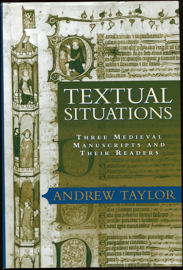 Image for Textual Situations.Three Medieval Manuscripts and Their Readers