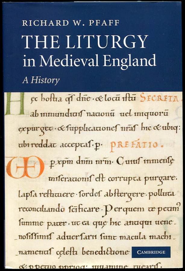 The Liturgy in Medieval England A History