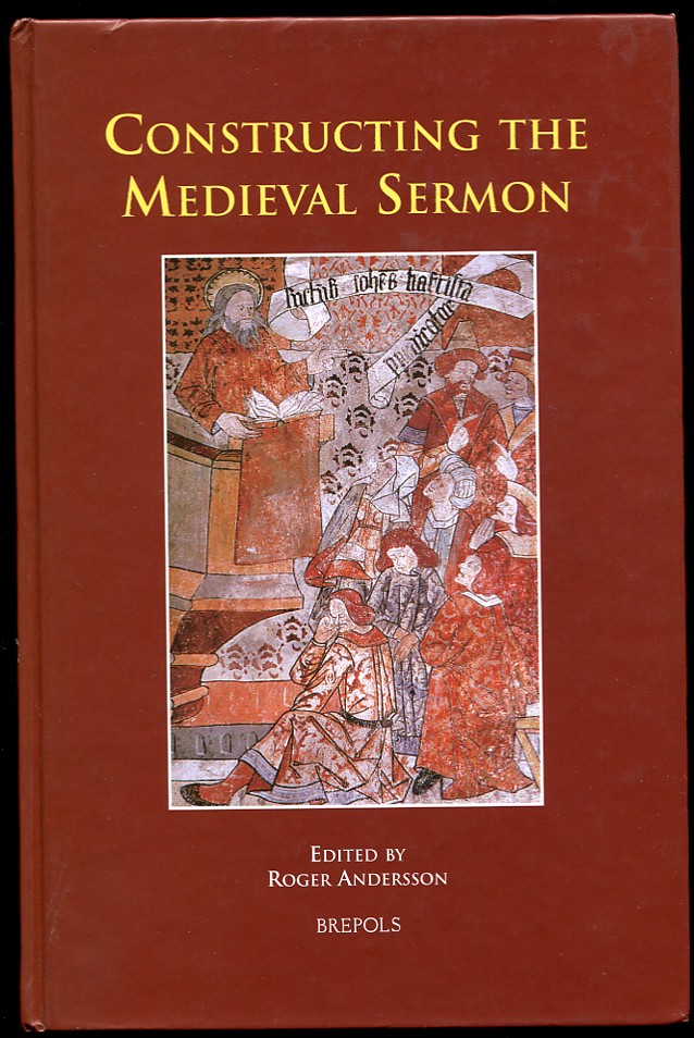 Constructing the Medieval Sermon