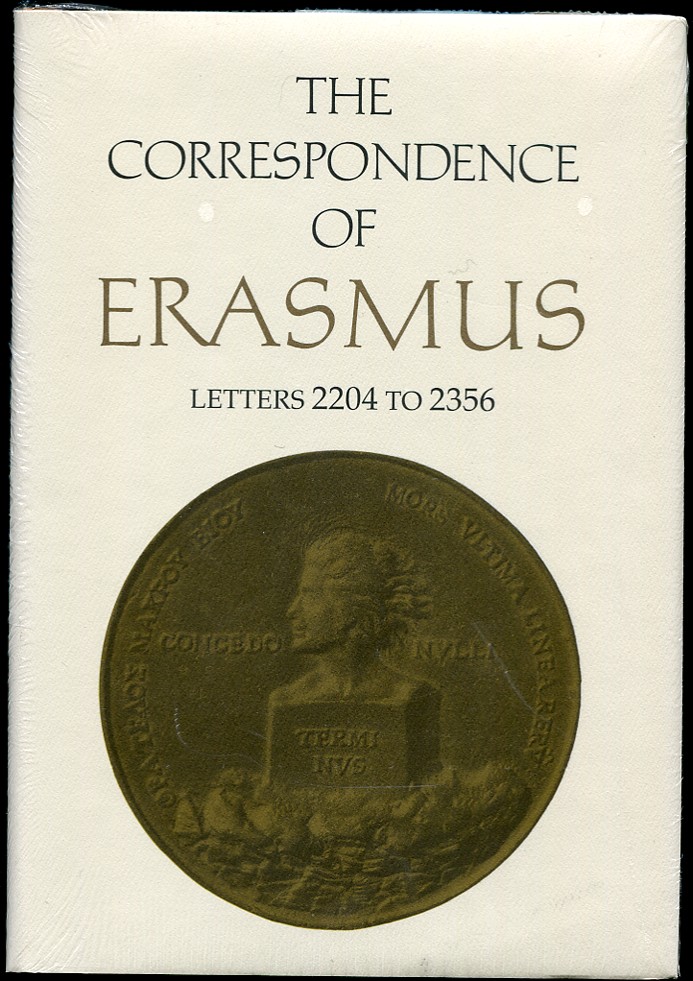 The Correspondence of Erasmus: Letters 2204 to 2356 Volume 16