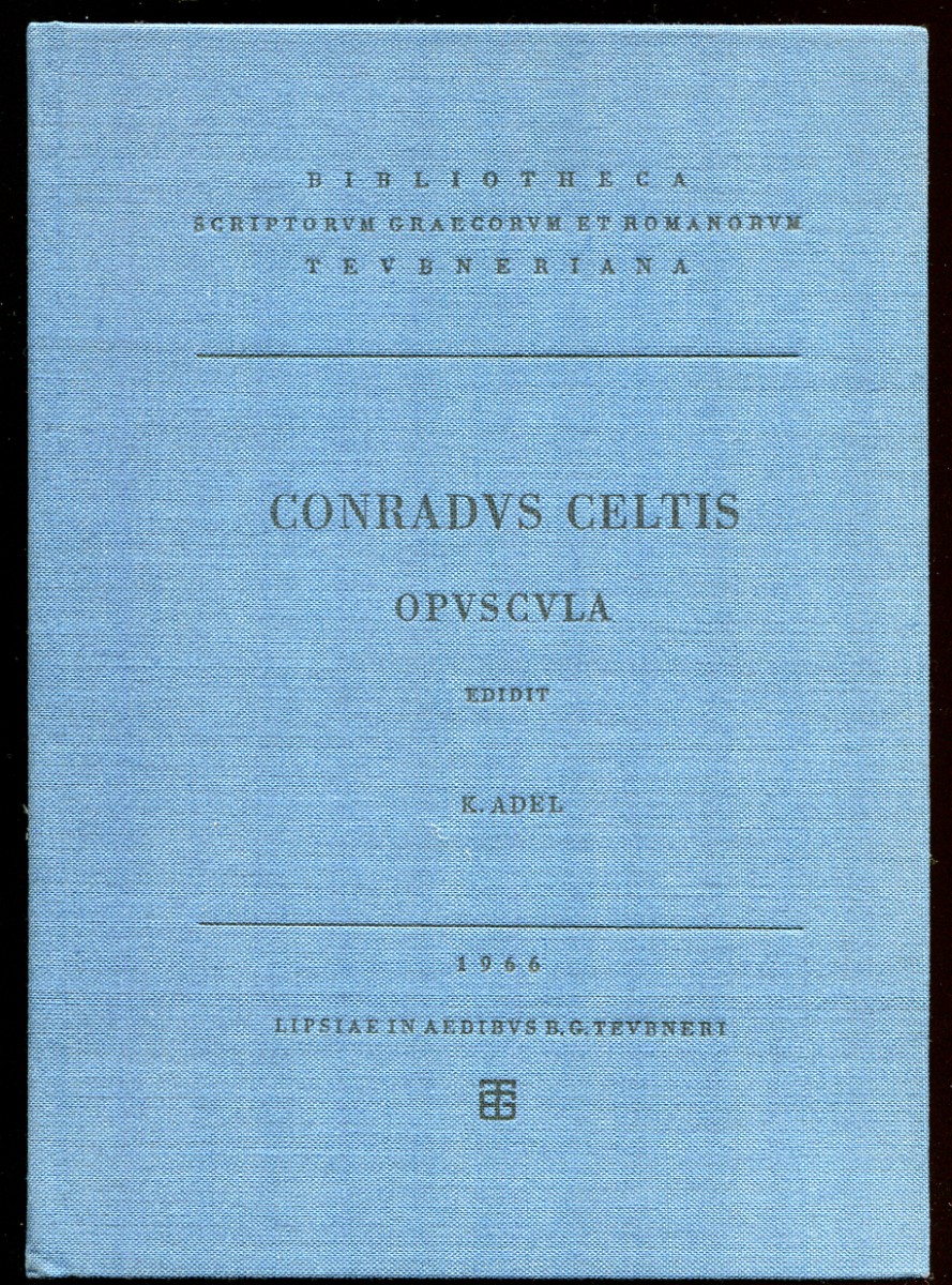 Conradi Celtis Quae Vindobonae Prelo Subicienda Curauit Opuscula Accedit Tabula
