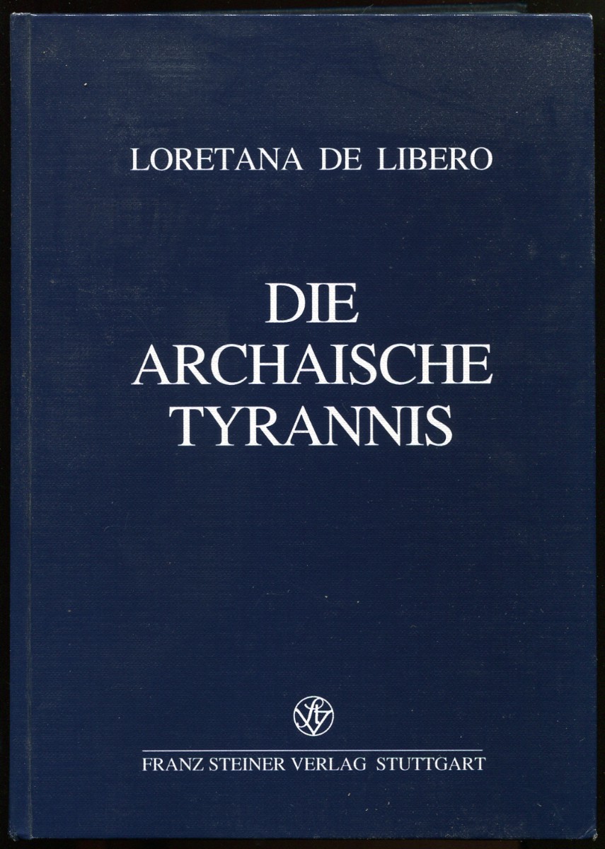 Die Archaische Tyrannis