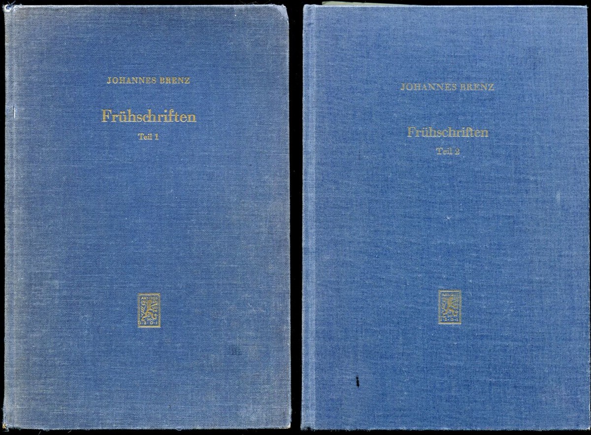 Johannes Brenz. Fruschriften. Teil 1 & 2