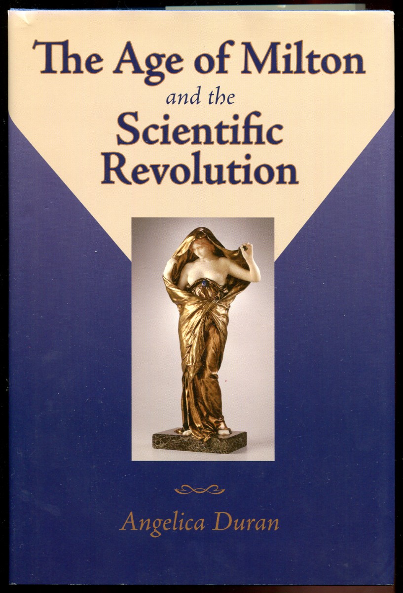 The Age of Milton and the Scientific Revolution