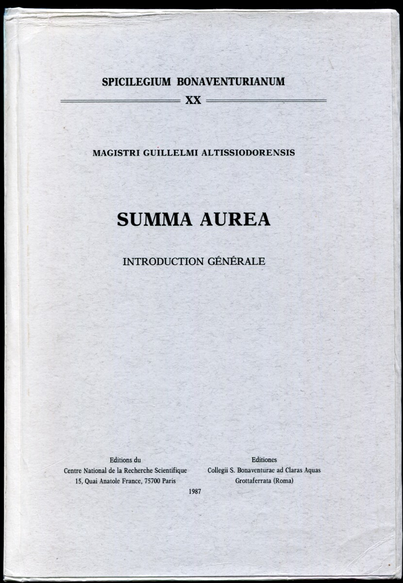Summa Aurea, Introduction Generale. Spicilegium Bonaventurianum XX