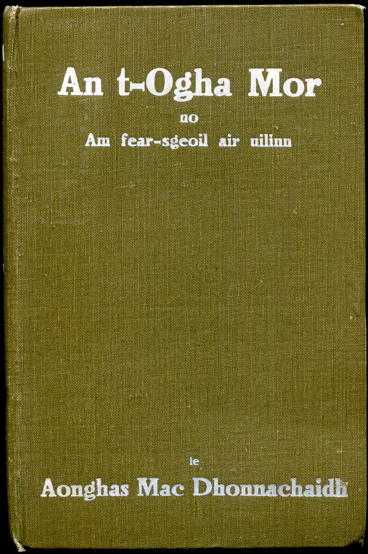 An T-Ogha Mor No Am Fear-Sgeoil Air Uilinn