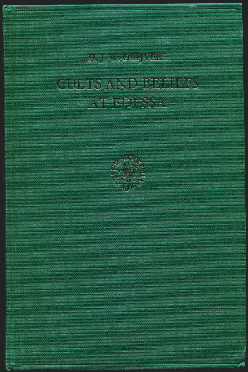Image for Cults and Beliefs at Edessa Cults and Beliefs at Edessa