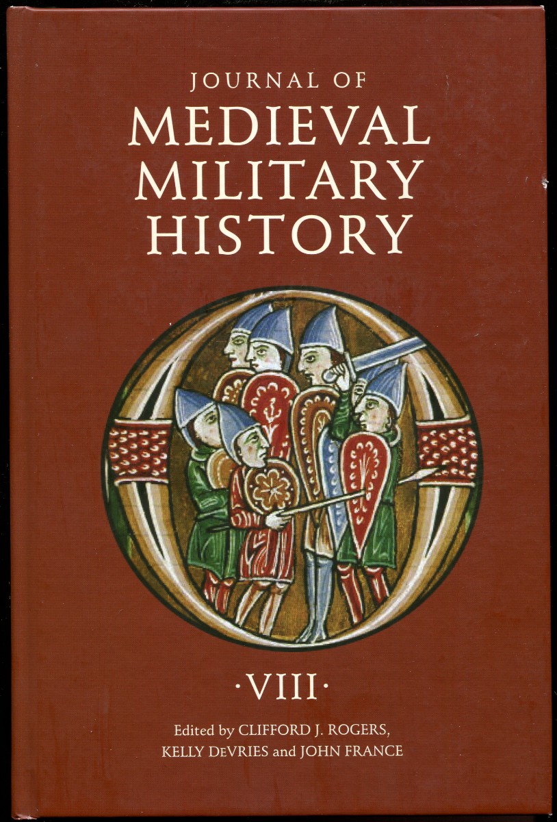 Image for Journal of Medieval Military History, Volume VIII Journal of Medieval Military History, Volume VIII