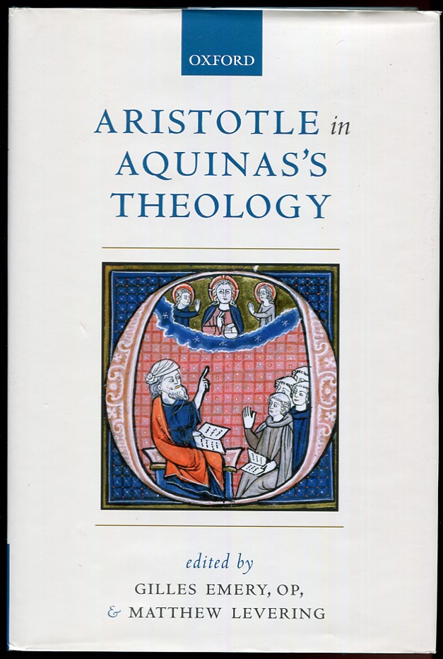Image for Aristotle in Aquinas's Theology Aristotle in Aquinas's Theology