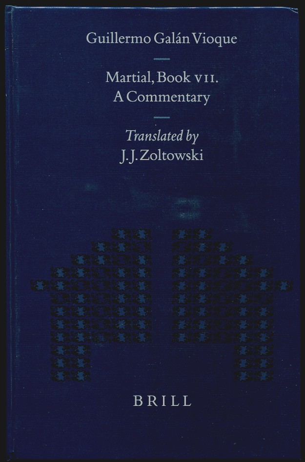 Martial, Book VII. A Commentary