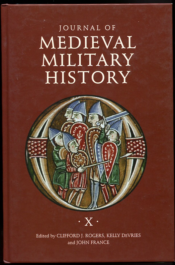 Journal of Medieval Military History. Vol. X