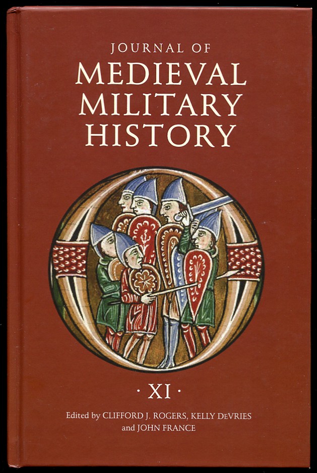 Journal of Medieval Military History. Vol. XI