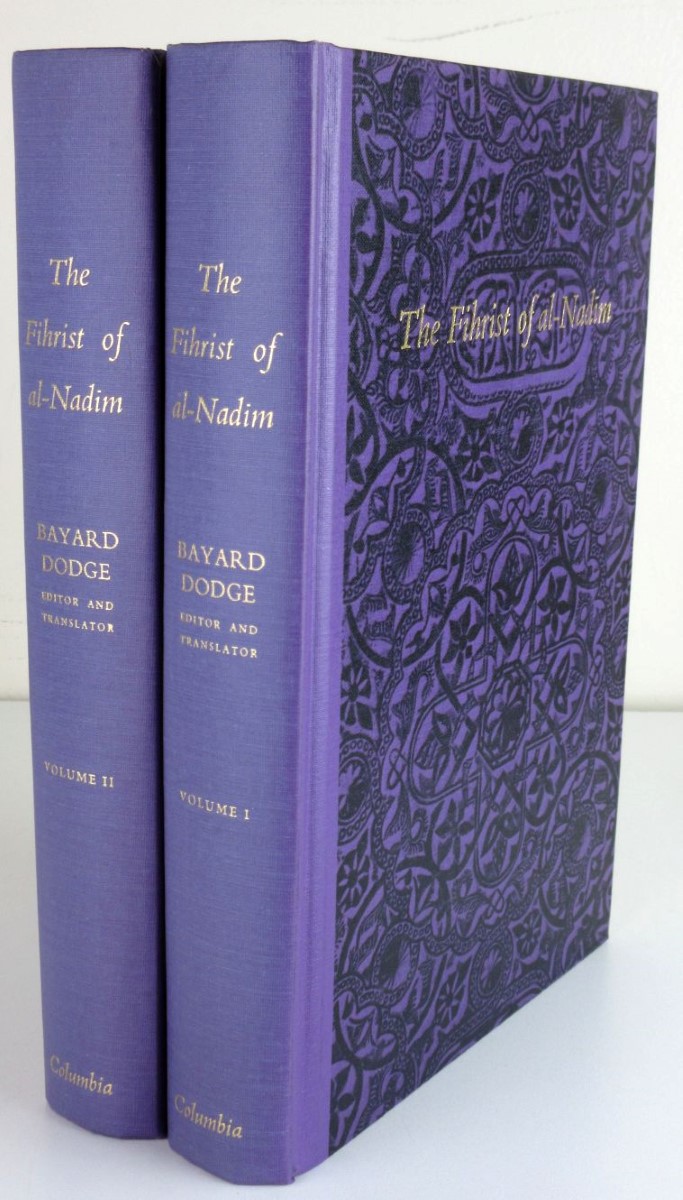 The Fihrist of al-Nadim. A Tenth-Century Survey of Muslim Culture. Vol. I & II