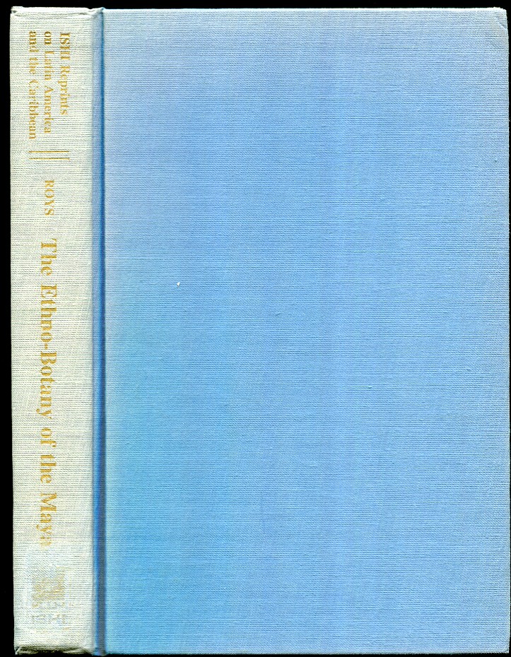 The Ethno-Botany of the Maya; With a New Introduction and Supplemental Bibliography