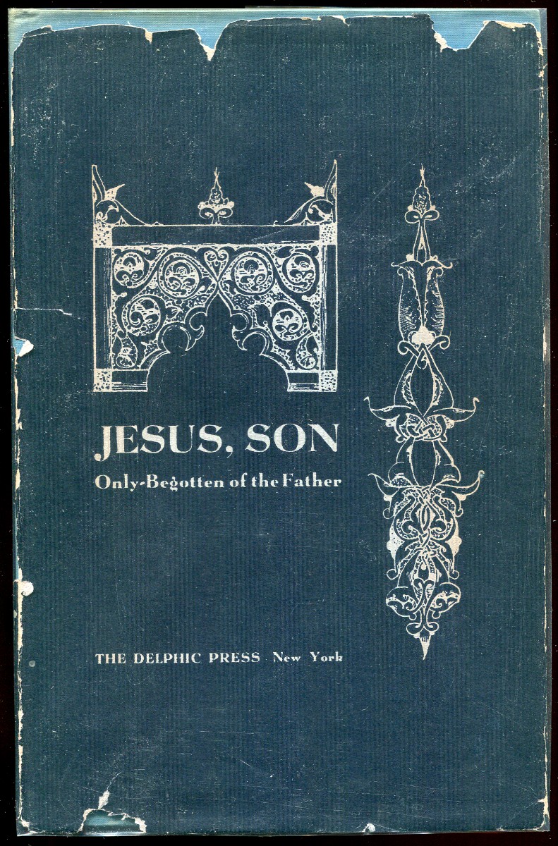 Image for Jesus, Son, Only-Begotten of the Father; A Prayer by Nerses the Grace-filled, Armenian Catholicos 1100-1173 Jesus, Son, Only-Begotten of the Father; A Prayer by Nerses the Grace-filled, Armenian Catholicos 1100-1173