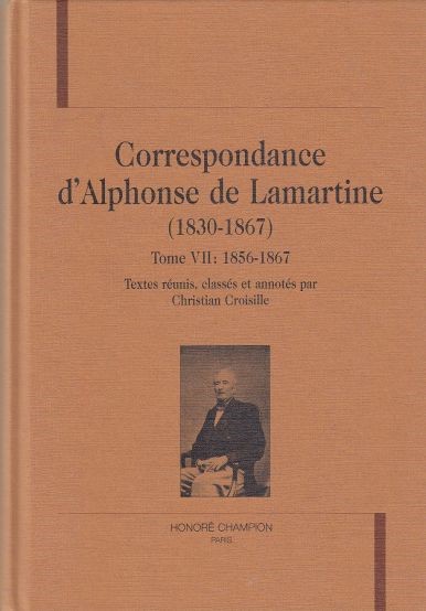 Image for Correspondance D'Alphonse De Lamartine (1830-1867)  Tome VII, 1856-1867