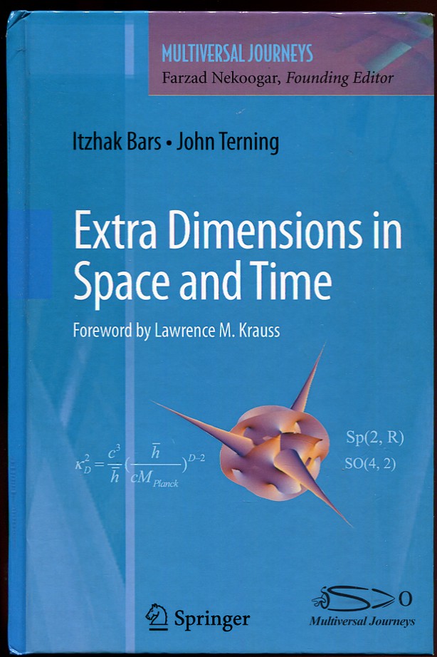 Image for Extra Dimensions in Space and Time Extra Dimensions in Space and Time