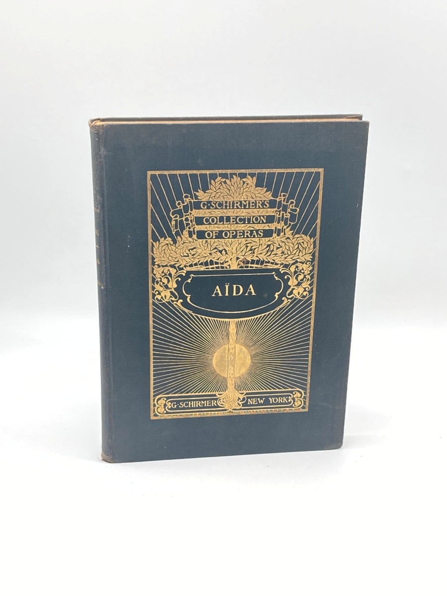 Image for G. Schirmer's Collection of Operas: Aida (1897) Opera in Four Acts G. Schirmer's Collection of Operas: Aida (1897) Opera in Four Acts