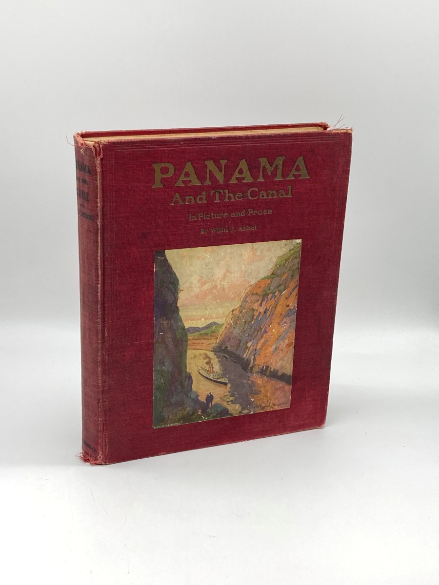 Panama and the Canal (1913) In Picture and Prose