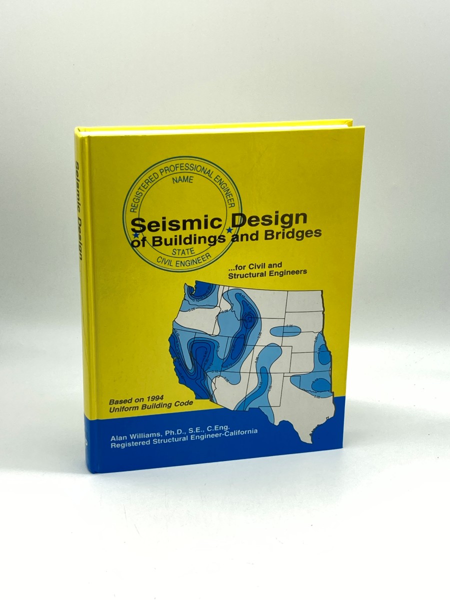 Seismic Design of Buildings and Bridges (First Printing) For Civil and Structural Engineers
