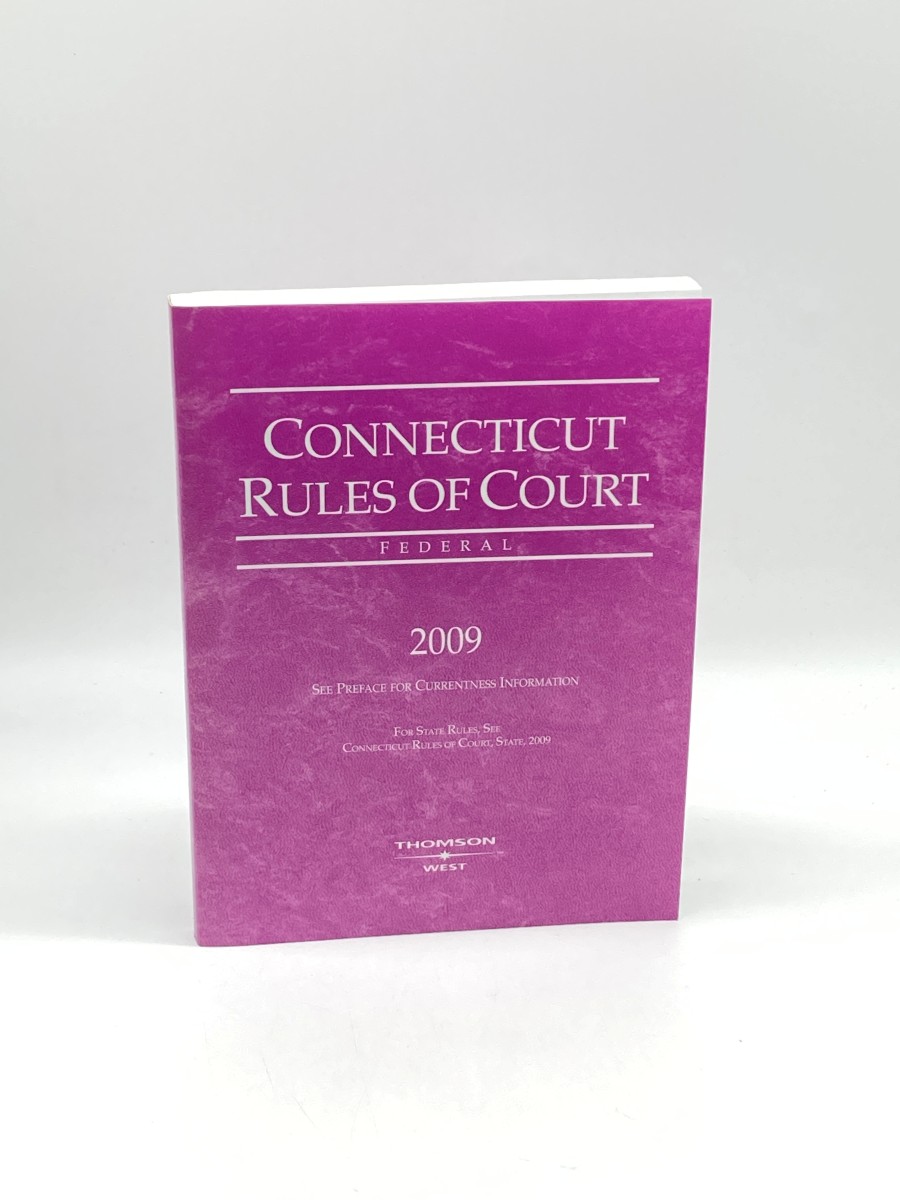 Connecticut Rules of Court - Federal 2009