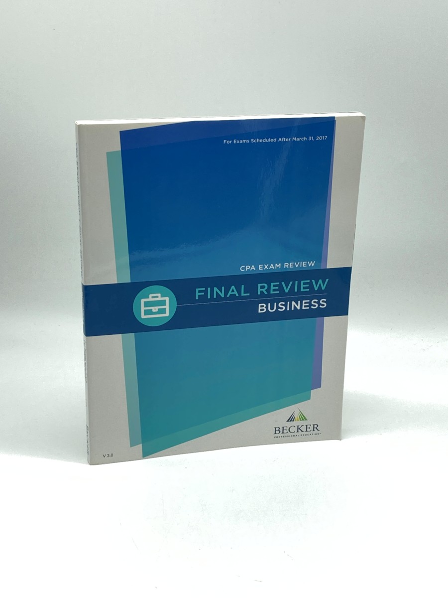 CPA Exam Review 2017 Final Review Business V 3.0