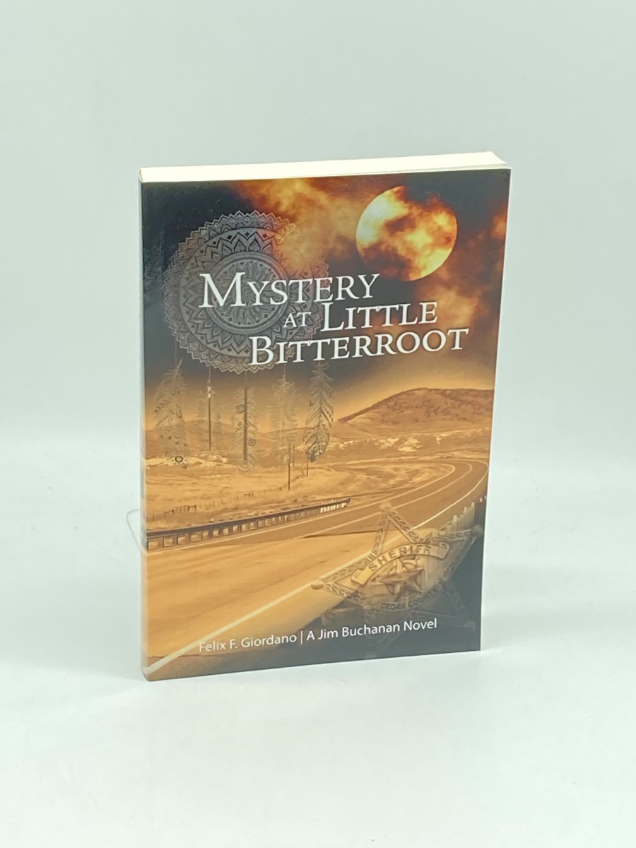 Mystery At Little Bitterroot (First Printing)