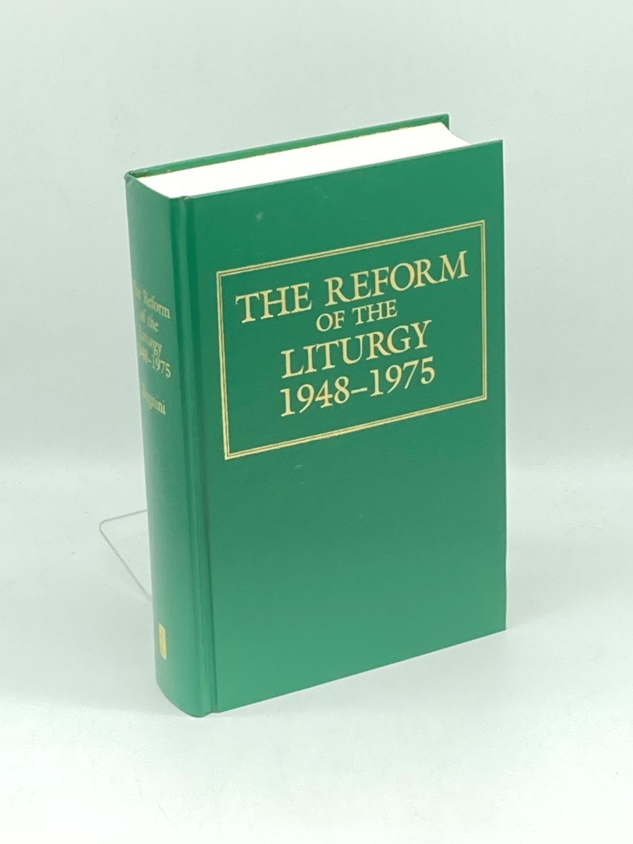 The Reform of the Liturgy 1948-1975