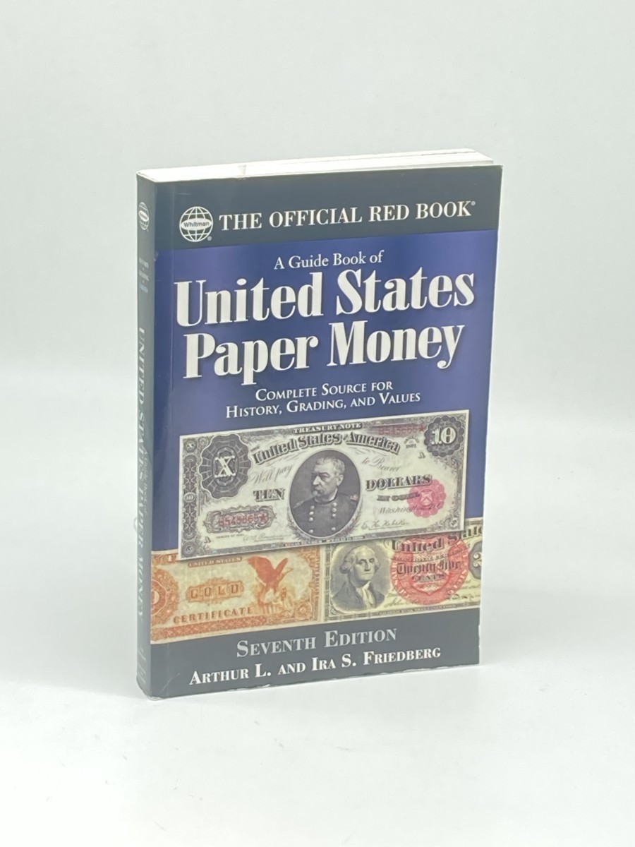 A Guide Book of United States Paper Money 7Th Edition