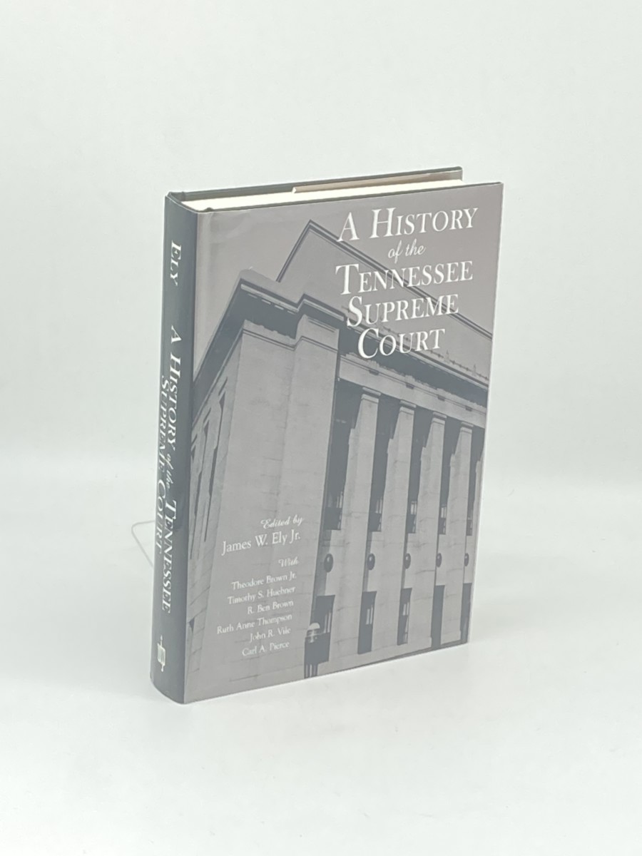A History of the Tennessee Supreme Court
