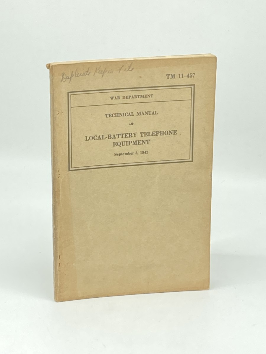 Local-Battery Telephone Equipment (1942) ; TM 11-457; War Department Technical Manual