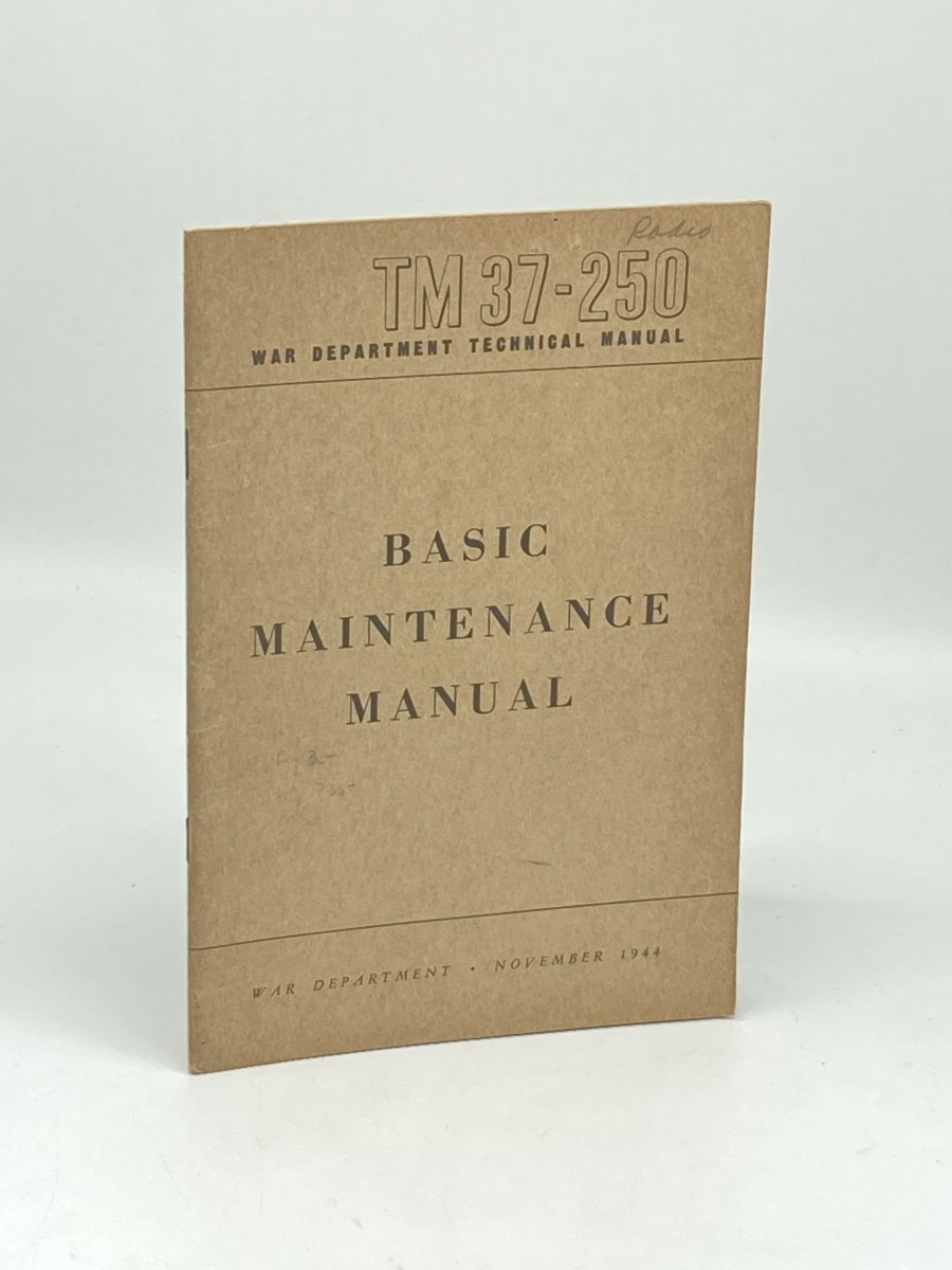 Basic Maintenance Manual (1944) ; War Department Technical Manual TM 37-250