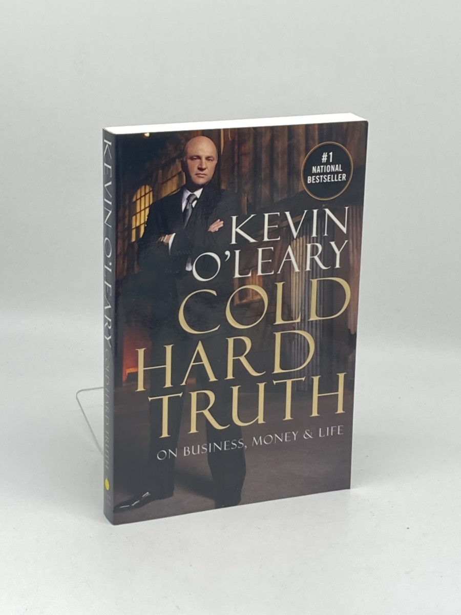 Cold Hard Truth (Signed) ; On Business, Money & Life