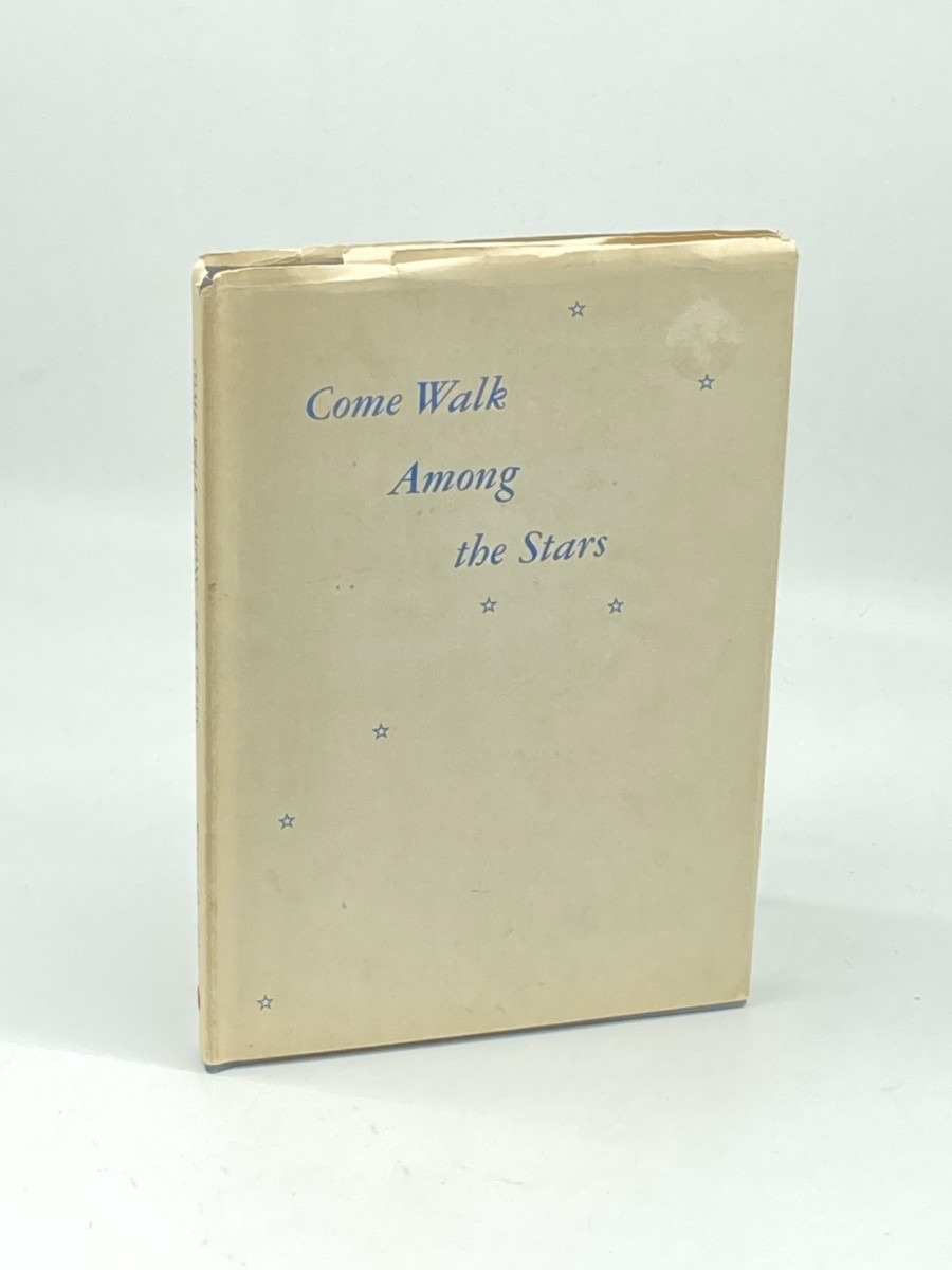Come Walk Among the Stars (Signed)