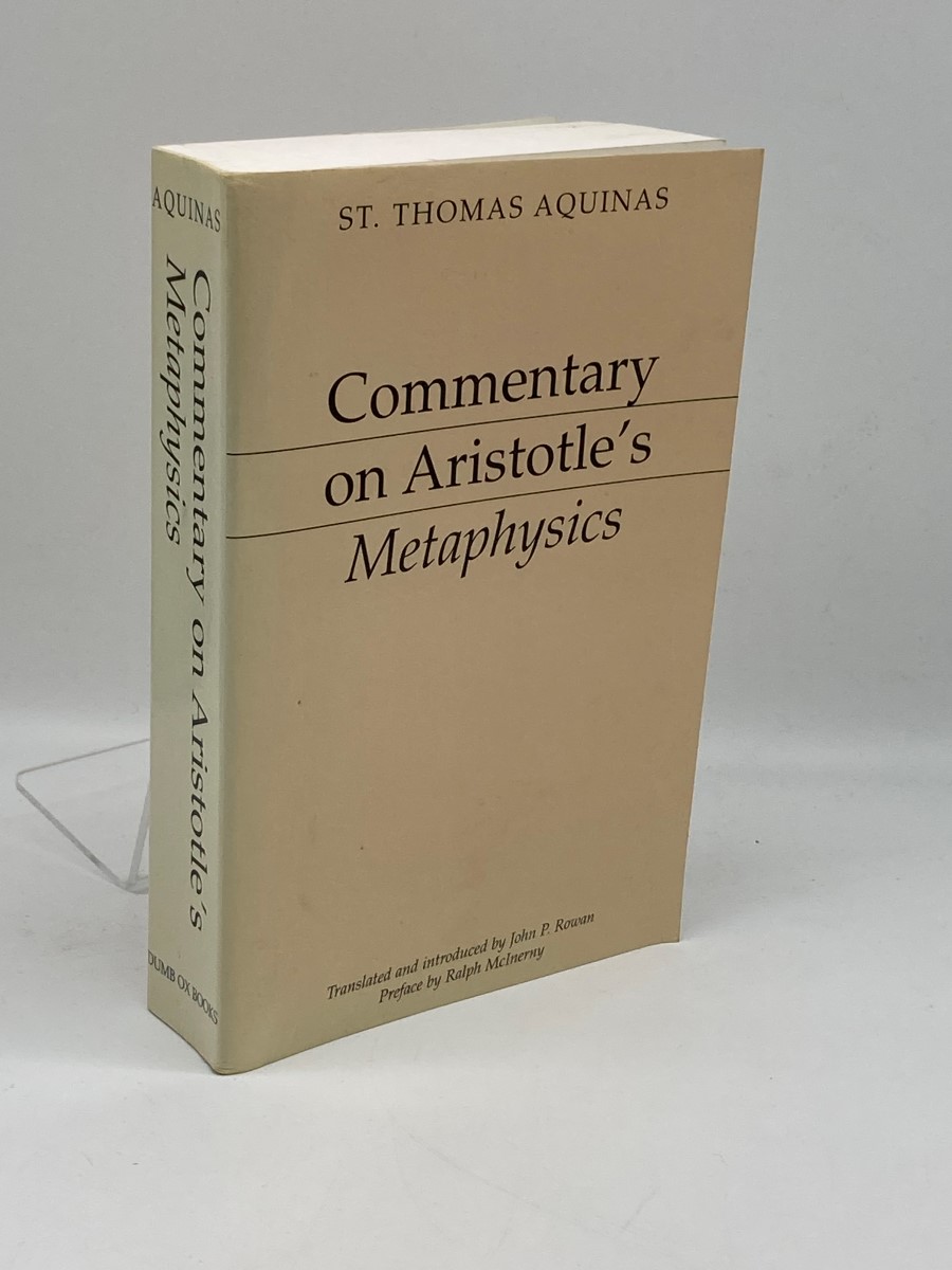 Commentary on Aristotle's Metaphysics [Aristotelian Commentary