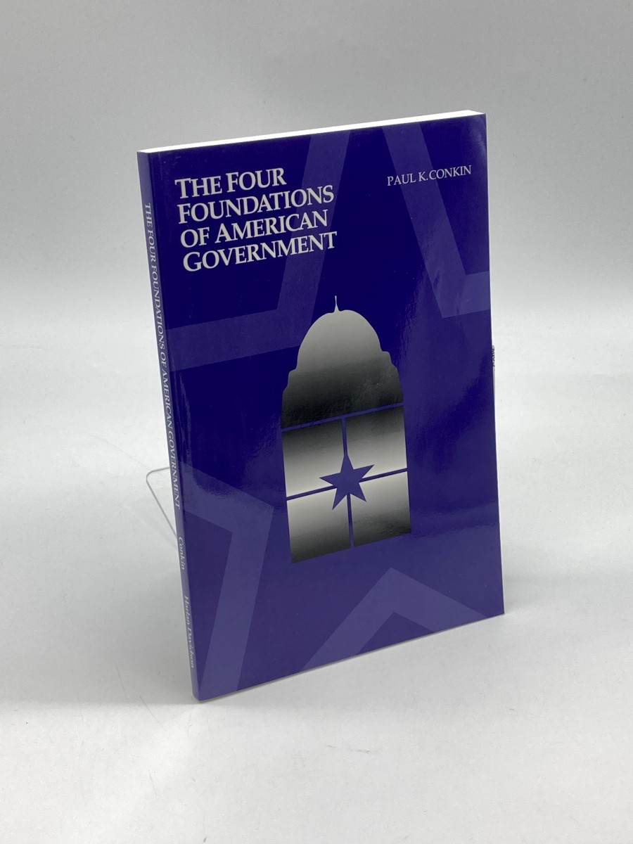 The Four Foundations of American Government Consent, Limits, Balance, and Participation