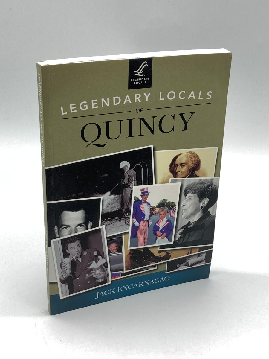 Legendary Locals of Quincy