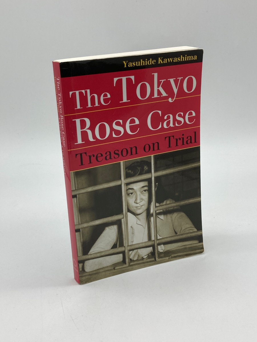 The Tokyo Rose Case Treason on Trial