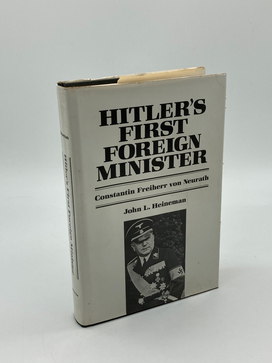 Image for Hitler's First Foreign Minister Constantin Freiherr Von Neurath, Diplomat and Statesman Hitler's First Foreign Minister Constantin Freiherr Von Neurath, Diplomat and Statesman