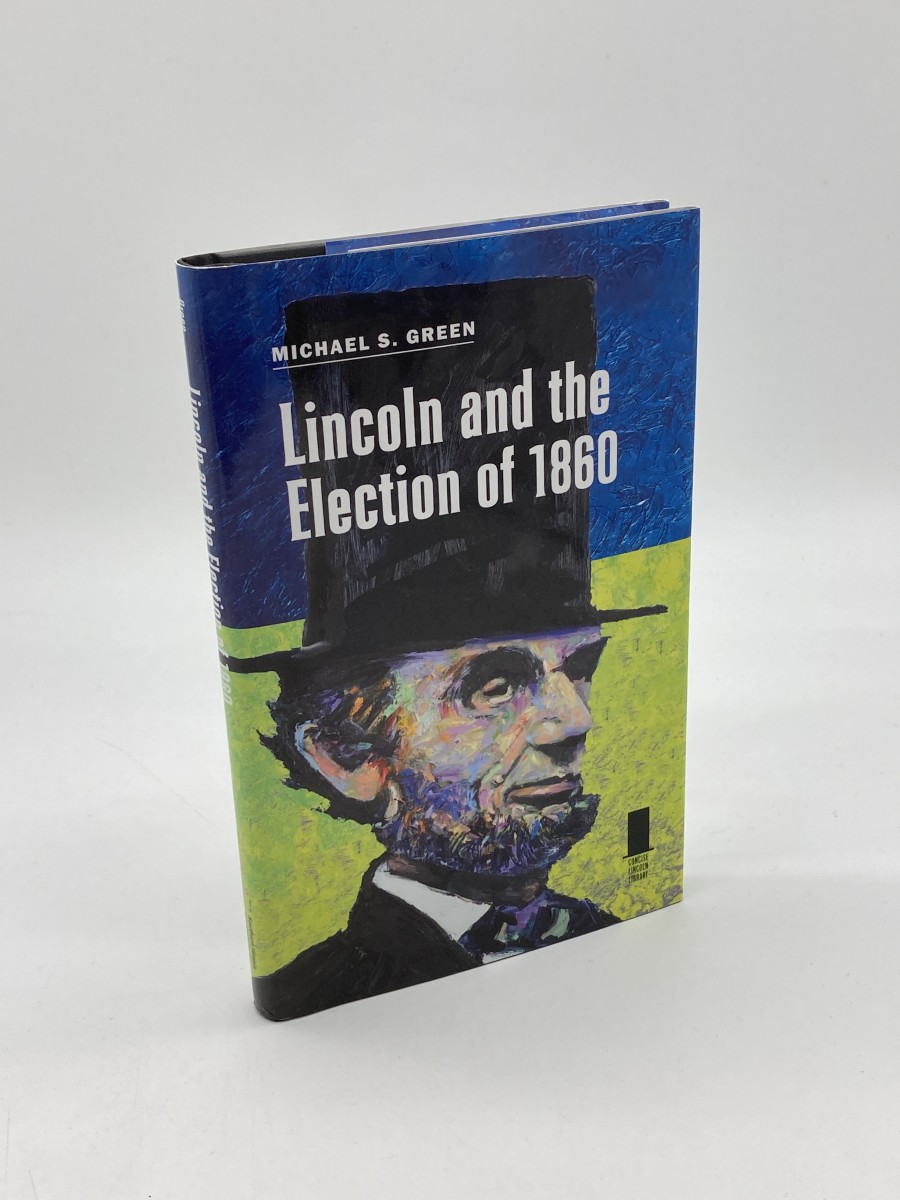 Lincoln and the Election of 1860
