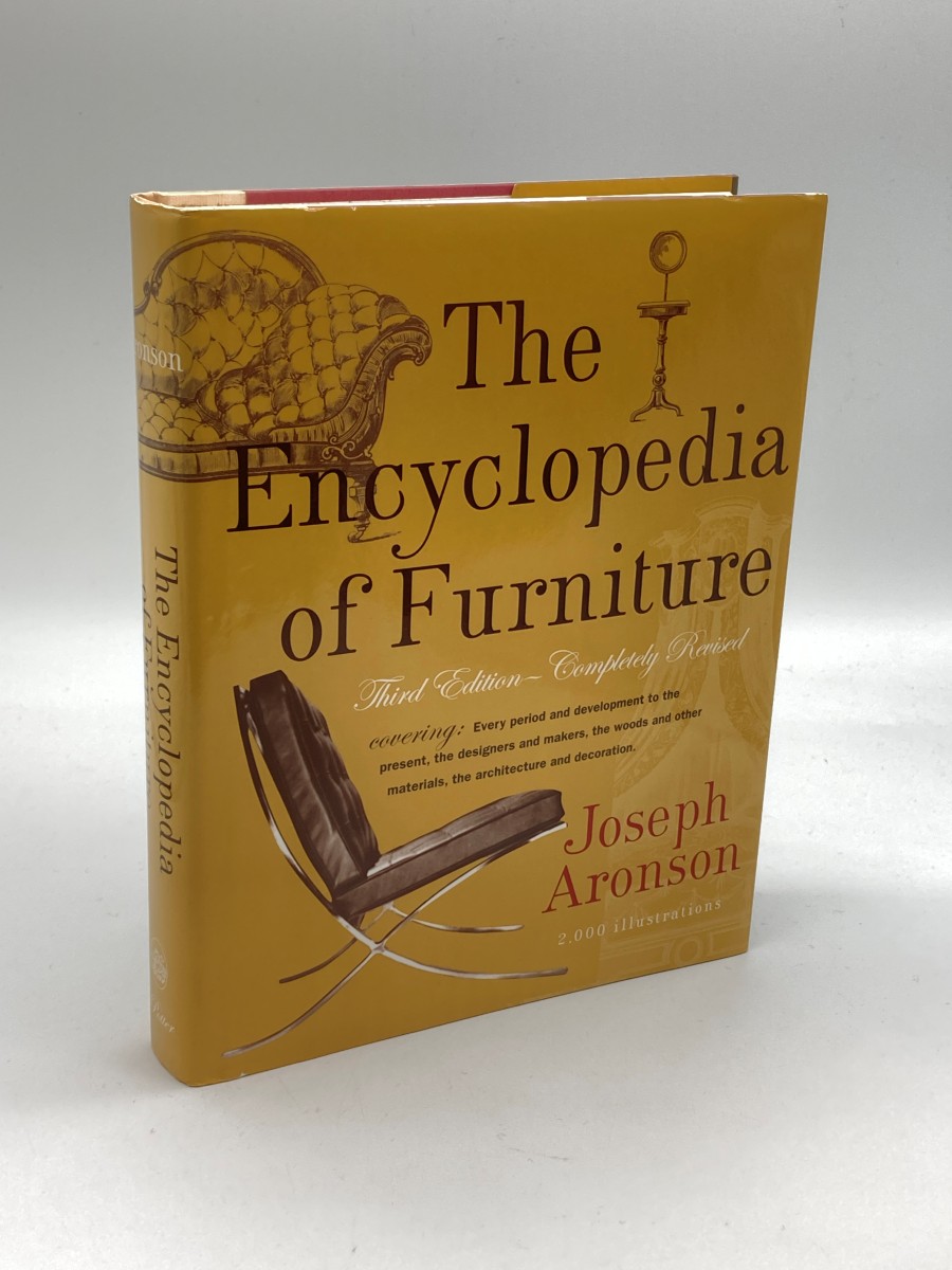 The Encyclopedia of Furniture Third Edition - Completely Revised