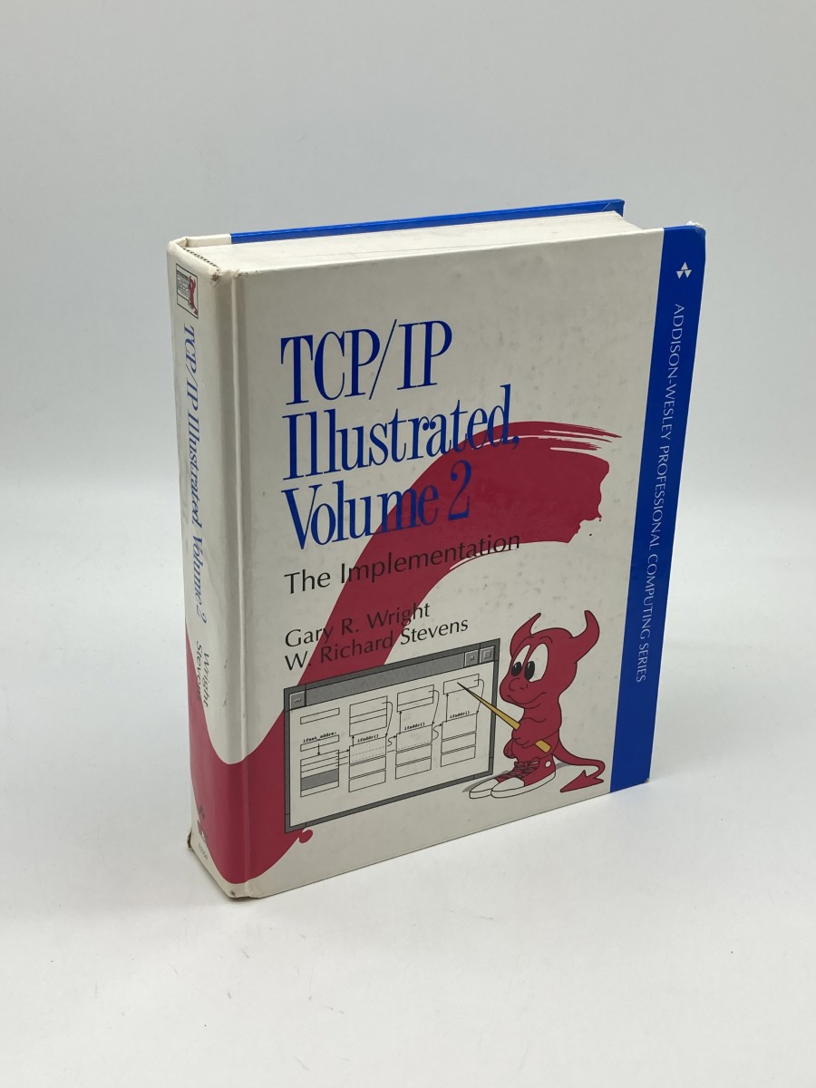 Image for TCP/IP Illustrated; The Implementation, Vol. 2 TCP/IP Illustrated; The Implementation, Vol. 2