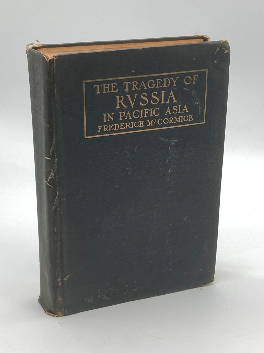 The Tragedy of Russia in Pacific Asia (1907, Volume 2 Only)