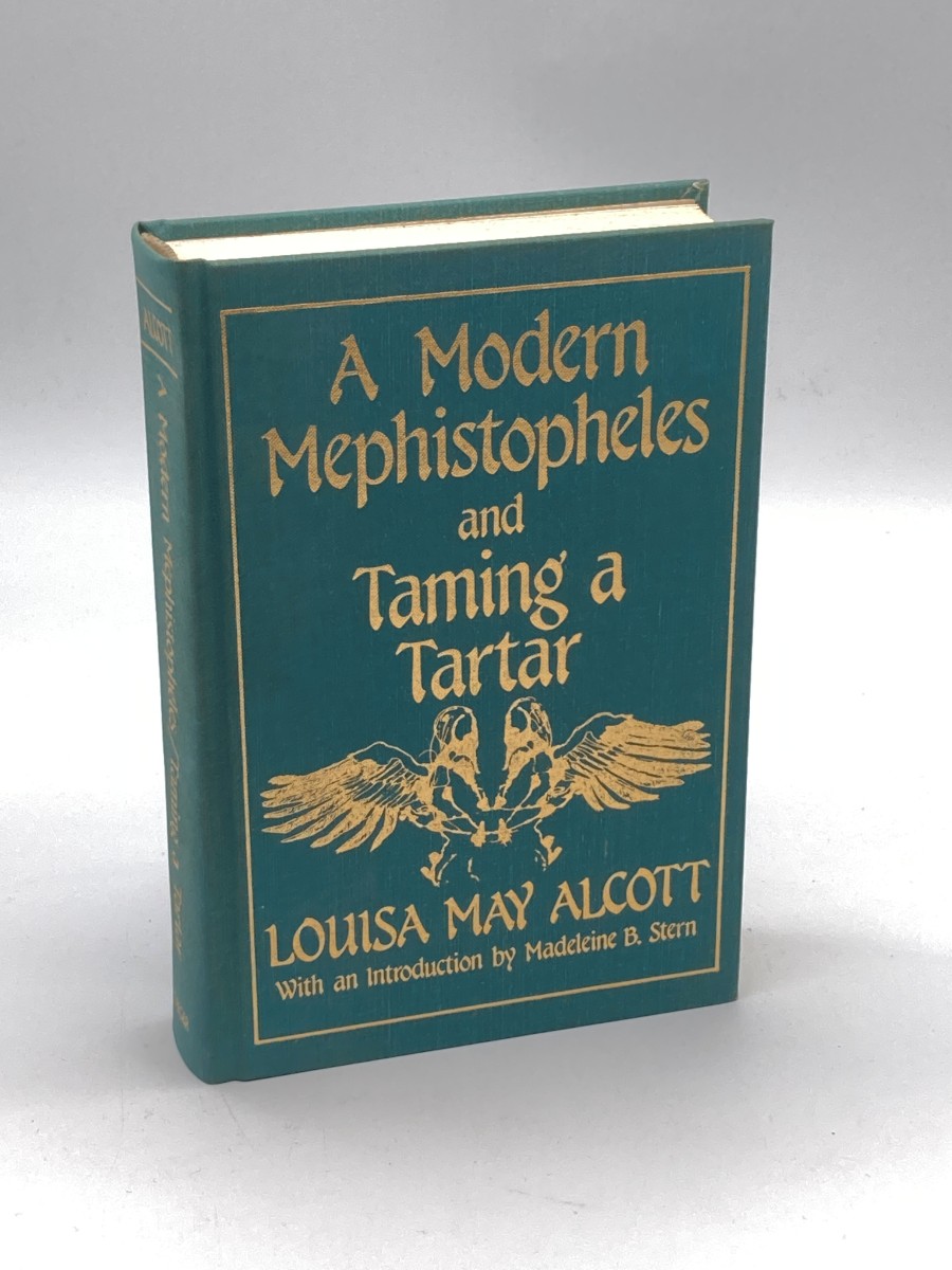 A Modern Mephistopheles and Taming a Tartar (First Printing)