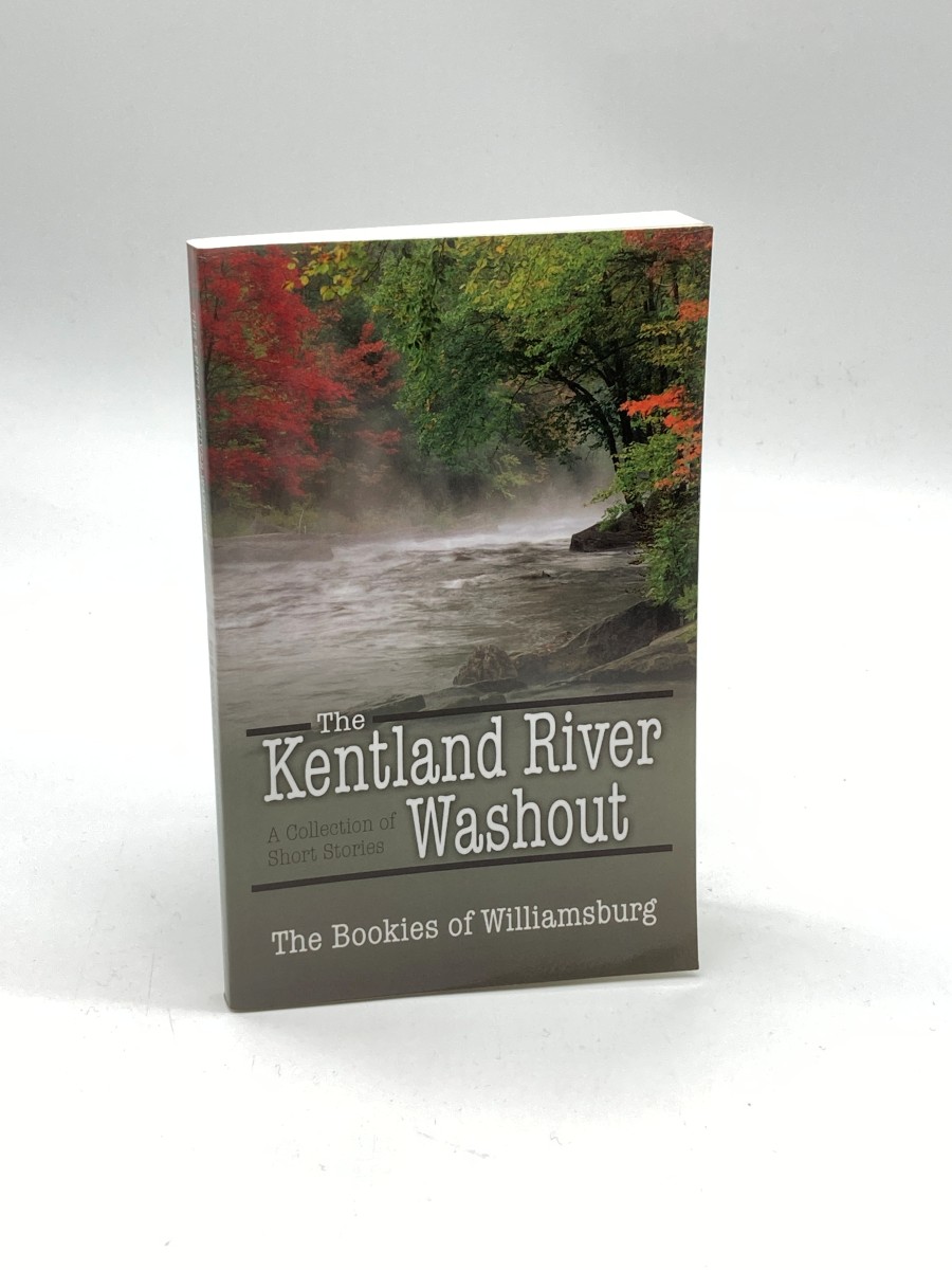 The Kentland River Washout (Signed) A Collection of Short Stories