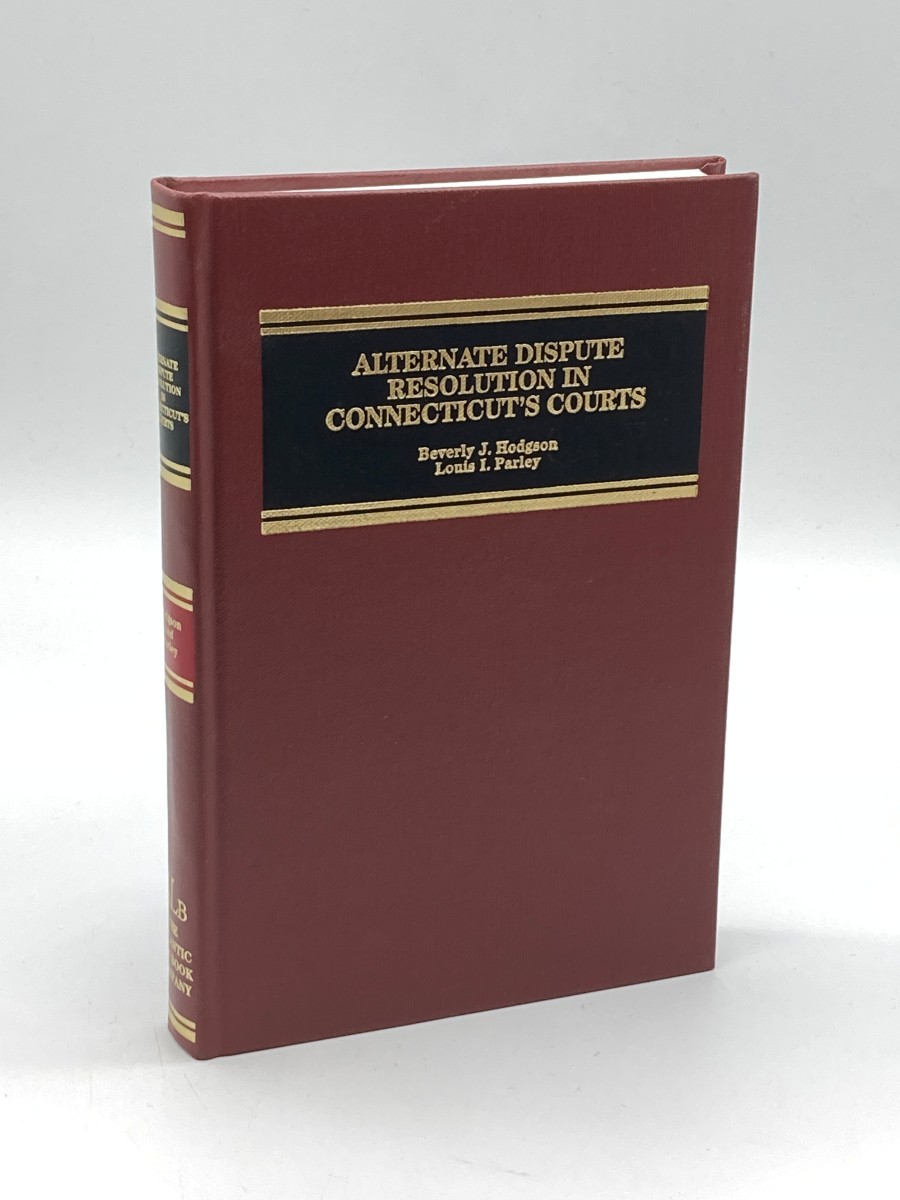 Alternate Dispute Resolution in Connecticut's Courts