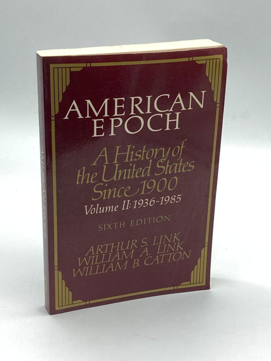 Image for American Epoch A History of the U. S. Since 1900'S Vol. 2 American Epoch A History of the U. S. Since 1900'S Vol. 2